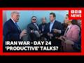Trump says US and Tehran have held talks on day 24 of Iran war | BBC News