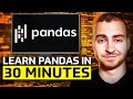 Learn Pandas in 30 Minutes - Python Pandas Tutorial