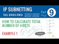 09. IP Subnetting Series - Part-9 (Calculate no of hosts p1)