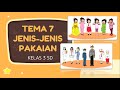 Kelas 3 SD. Tema 7 : Jenis Jenis Pakaian, Pakaian Profesi