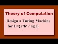 L={a^nb^n/n greater= 1} Design a turing machine Theory of Computation