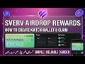 KWTCN Wallet Account Creation \u0026 SVERV Airdrop | Full Step-by-Step Guide