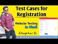 Registration Test cases🔥 | Test cases for Registration Page | Website Testing - Chapter 6 | MA🤝