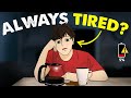 Why You're Always Tired - The REAL Reasons (Hindi)
