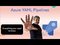 Azure Pipelines YAML | Detailed Overview of YAML Pipelines