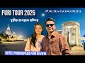 Puri Tour 2026 | Hotel Prabhupada Review | Puri Sea Facing Hotels | Puri Jagannath Mandir Darshan