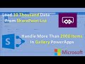 Delegation - Handle More Than 2000 Items in Gallery | Handle 10000 Items from SharePoint List