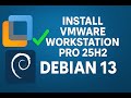 How I Installed Debian 13 on VMware 25H2 — FULL Beginner Guide!
