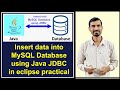 #2 Java and MySQL connection eclipse | Insert data into table using PreparedStatement JDBC Practical