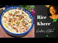Rice Kheer Recipe | Festival special | चावल की खीर | Kundars Kitchen