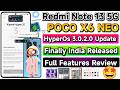 Redmi Note 13 5G \u0026 POCO X6 Neo First HyperOS 3.0.2.0 Update Finally India Released  Full Review 🔥✅