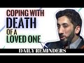 COPING WITH DEATH OF A LOVED ONE IN ISLAM I ISLAMIC TALKS 2020 I NOUMAN ALI KHAN NEW