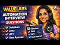 ValueLabs Automation Interview Questions | Selenium | JAVA | Real Time-Scenario Base Interview Que
