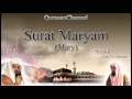 19- Surat Maryam (Full) with audio english translation Sheikh Sudais \u0026 Shuraim