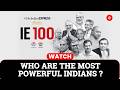 IE 100: The list of most powerful Indians in 2026| Narendra Modi| Rahul Gandhi| Amit Shah|