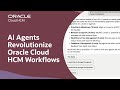 Reimagine How Work Is Done with Agentic AI in Oracle Fusion Cloud HCM