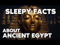 101 Facts About Ancient Egypt to Fall Asleep to