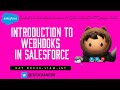 Introduction to Webhooks in Salesforce || #Salesforce #SFDCPanther