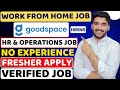 GoodSpace Work From Home Jobs 2025 | Online Jobs At Home | Verified Remote Job | WFH Job For Fresher