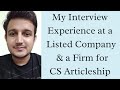 CS Articleship Interview at a Listed Company and a Firm: My tips and Experience