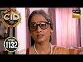 क्या एक Elderly के भेस में Officer Purvi ढूंढ पाएगी कोई Clue? | CID | Full Episode - 1132
