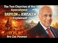 TWO CHURCHES; BABYLON AND JERUSALEM|| Bro Zac Poonen 