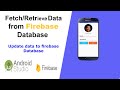 How to Retrieve data from Firebase Database in Android Studio | Dee Dev Tutorial