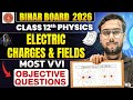 Class 12th Physics Chapter 1 || Vvi Objective Question || Bihar Board 2026