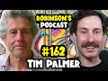Tim Palmer: Chaos Theory, Probabilistic Forecasting, and Climate Change | Robinson's Podcast #162