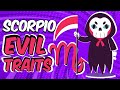 EVIL Traits of SCORPIO Zodiac Sign