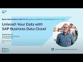 Unleashing Your Data with SAP Business Data Cloud