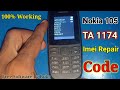 Nokia 105 TA 1174 IMEI Repair  Invalid Sim || Registration Failed || 
