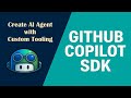 How to Create AI Agents with Custom Functions Using GitHub Copilot SDK