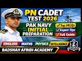 Pak Navy Test Preparation 2026 | PN Cadet Test Preparation 2026 | Most Important MCQs |