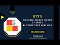 RTTS | Dynamic Select Query in ABAP | Runtime Type Services