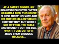 At A Family Dinner, My Grandson Shouted: “After Grandma Died, This House Is Now Mine!” But.. STORIES