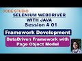 Selenium Webdriver With Java Automation Framework Development #01|With Practical Demonstration