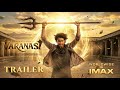VARANASI - Trailer | Mahesh Babu | S.S. Rajamouli | Prithviraj, Priyanka Chopra | Johan | FanMade AI