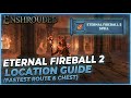 Enshrouded: How to Get Eternal Fireball II (Quick Guide - Eternal Fireball 2)
