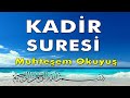 Kadir Suresi