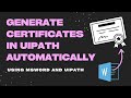 Generate Certificates Using UiPath Automatically