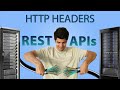 HTTP Headers \u0026 Methods - Rest APIs In Depth