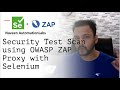 Security Testing with Selenium - OWASP ZAP Integration