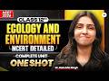 Complete Ecology \u0026 Environment in One Shot | Class 12 Biology NEET 2026