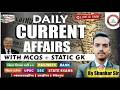 05 April 2026 Current Affairs | Daily Current Affairs | Current Affairs By Shankar SiR | #bpsctre4