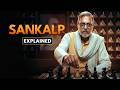 30 Years of Revenge Finally Begins | Sankalp Explained in Hindi | CineStory