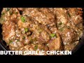 Creamy Butter Garlic Chicken ! Butter Garlic Chicken Recipe