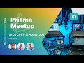 Prisma Meetup #7 + a raffle! 🎁