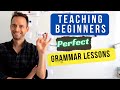 Teaching Grammar to Beginners: Tips and Structure for a Perfect Lesson