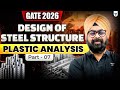 Design of Steel Structure Plastic Analysis | Part -7 | For GATE/ESE/SSCJE/All State AE/JE Exams.